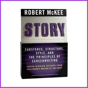 Story: Substance, Structure and Principles of Screenwriting by Robert McKee​​​​​